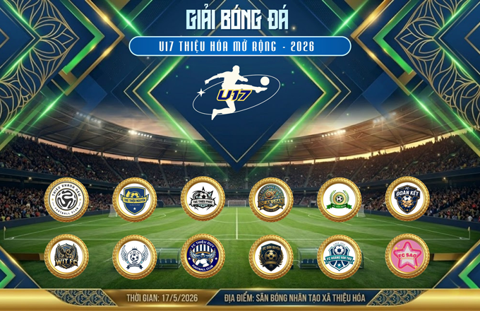 Bất ngờ với kết quả chia bảng giải U17 Thiệu Hóa mở rộng 2026