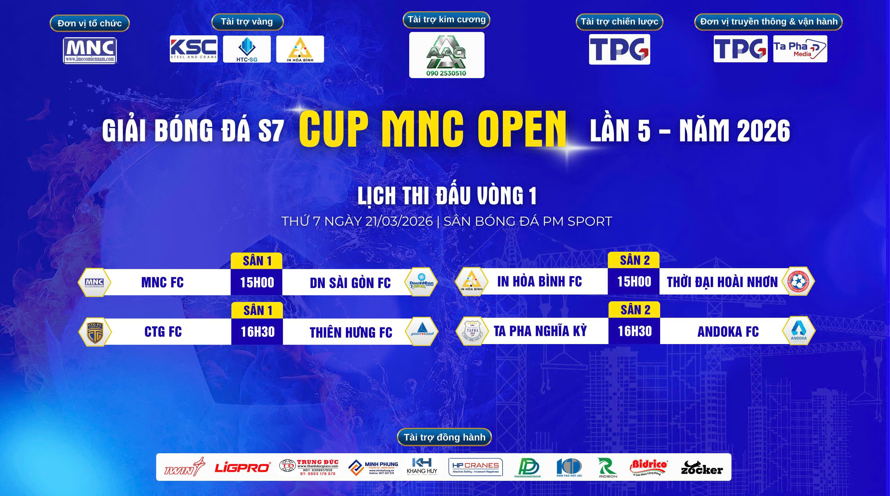 Khởi tranh giải bóng đá S7 Cup MNC Open