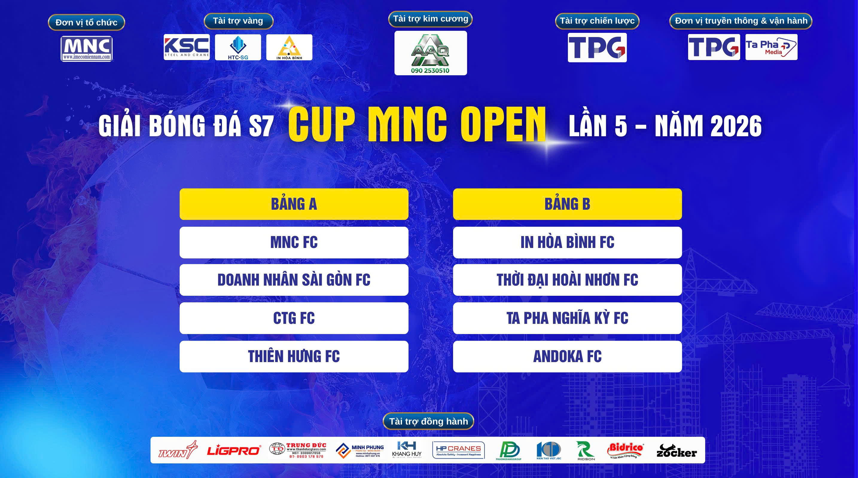 Khởi tranh giải bóng đá S7 Cup MNC Open