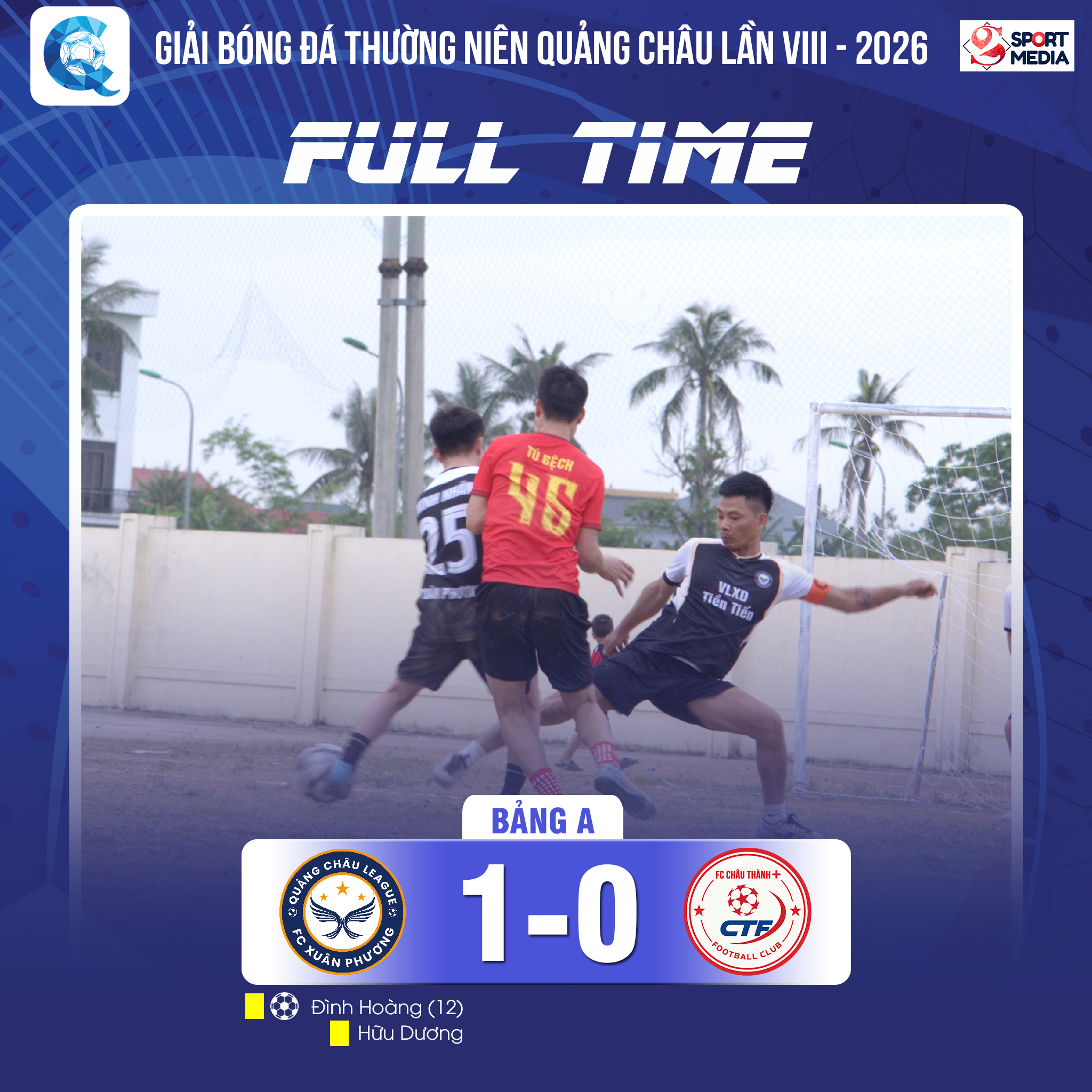 Kết thúc lượt trận vòng 1 Giải bóng đá thường niên Quảng Châu lần thứ VIII – 2026