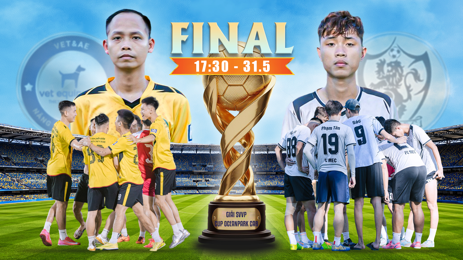 Chung kết trong mơ giữa VET & AE vs FC MEC