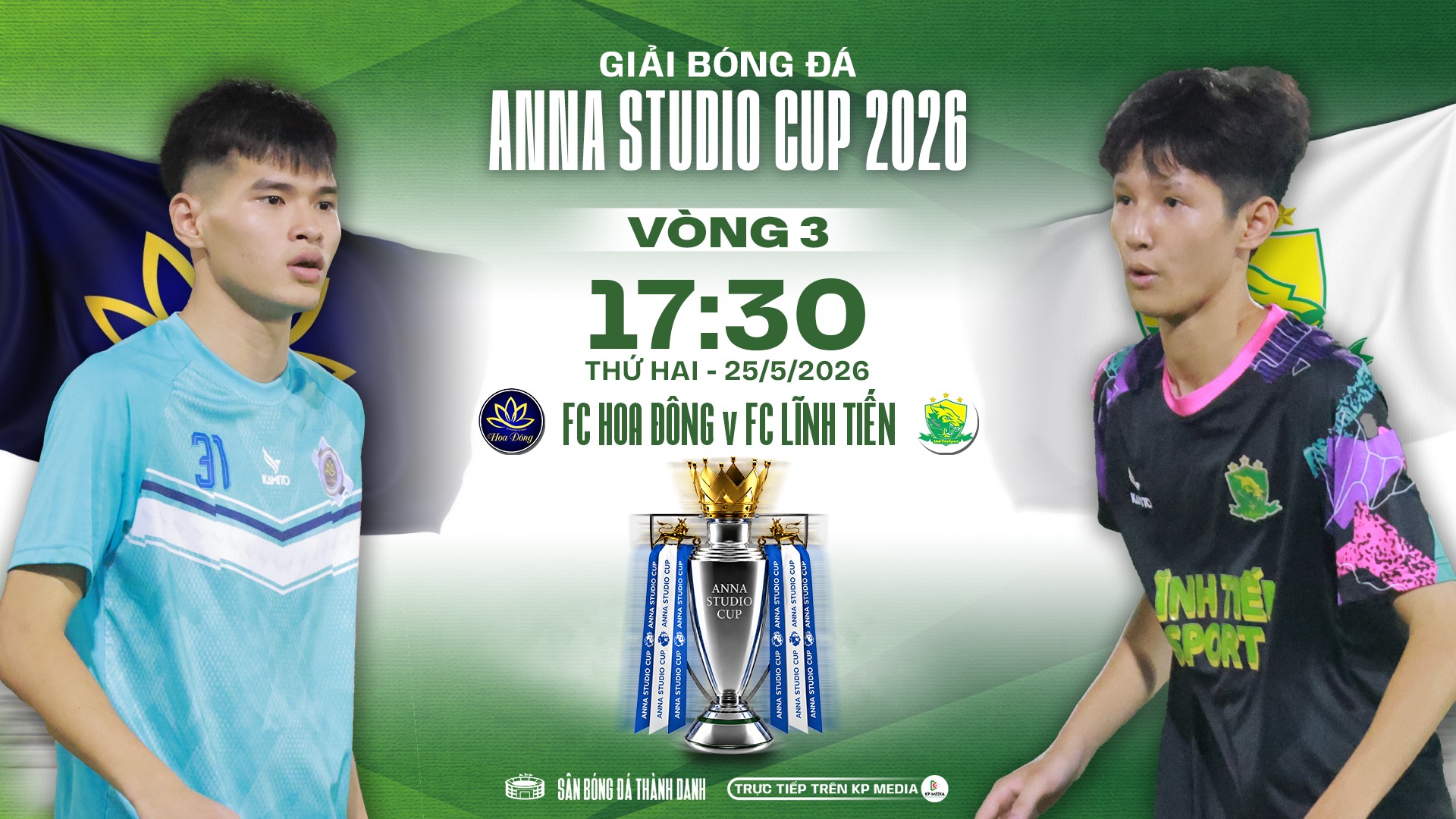 Cục diện bảng B trước vòng 3 Anna Studio Cup 2026: Căng thẳng cuộc đua vào bán kết