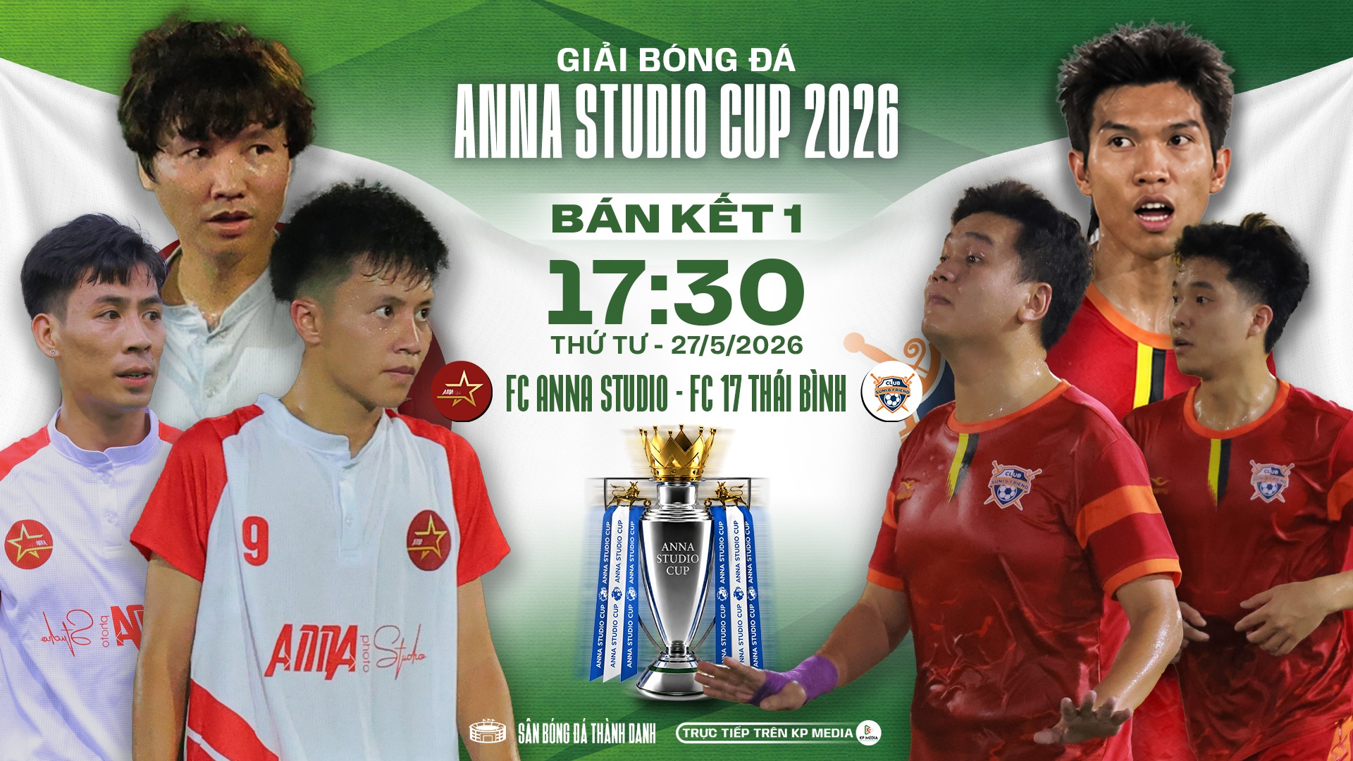 FC Anna Studio vs FC 17 Thái Bình: Vé chung kết gọi tên ai?