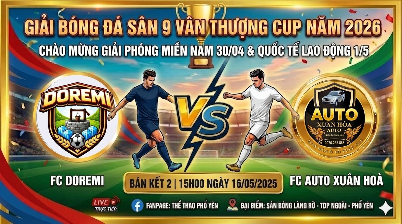 Lịch thi đấu bán kết giải bóng đá sân 9 Vân Thượng Cup 2026