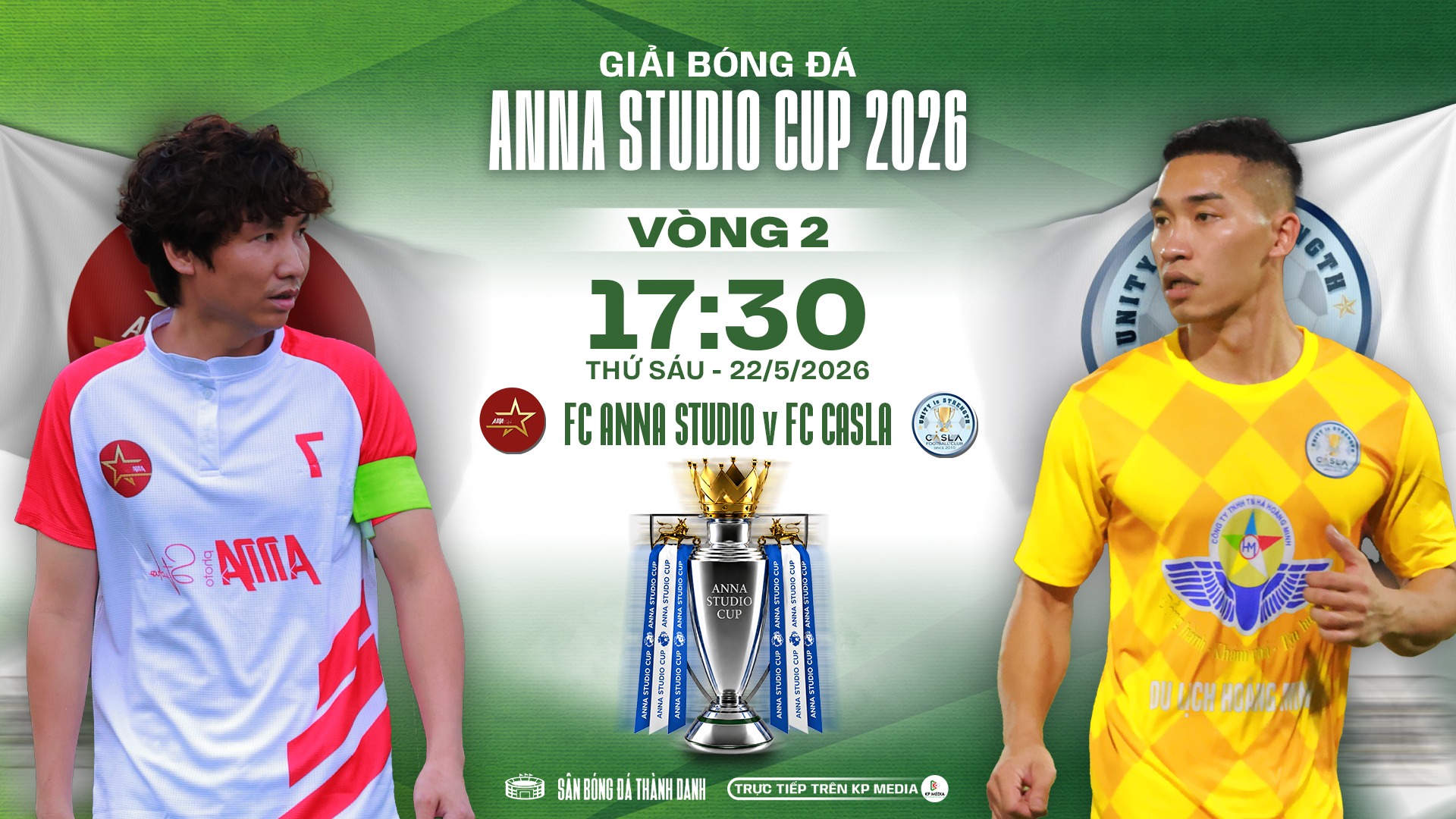 Nhận định trước vòng 2 bảng A - ANNA studio Cup 2026: Tâm điểm ngôi đầu bảng