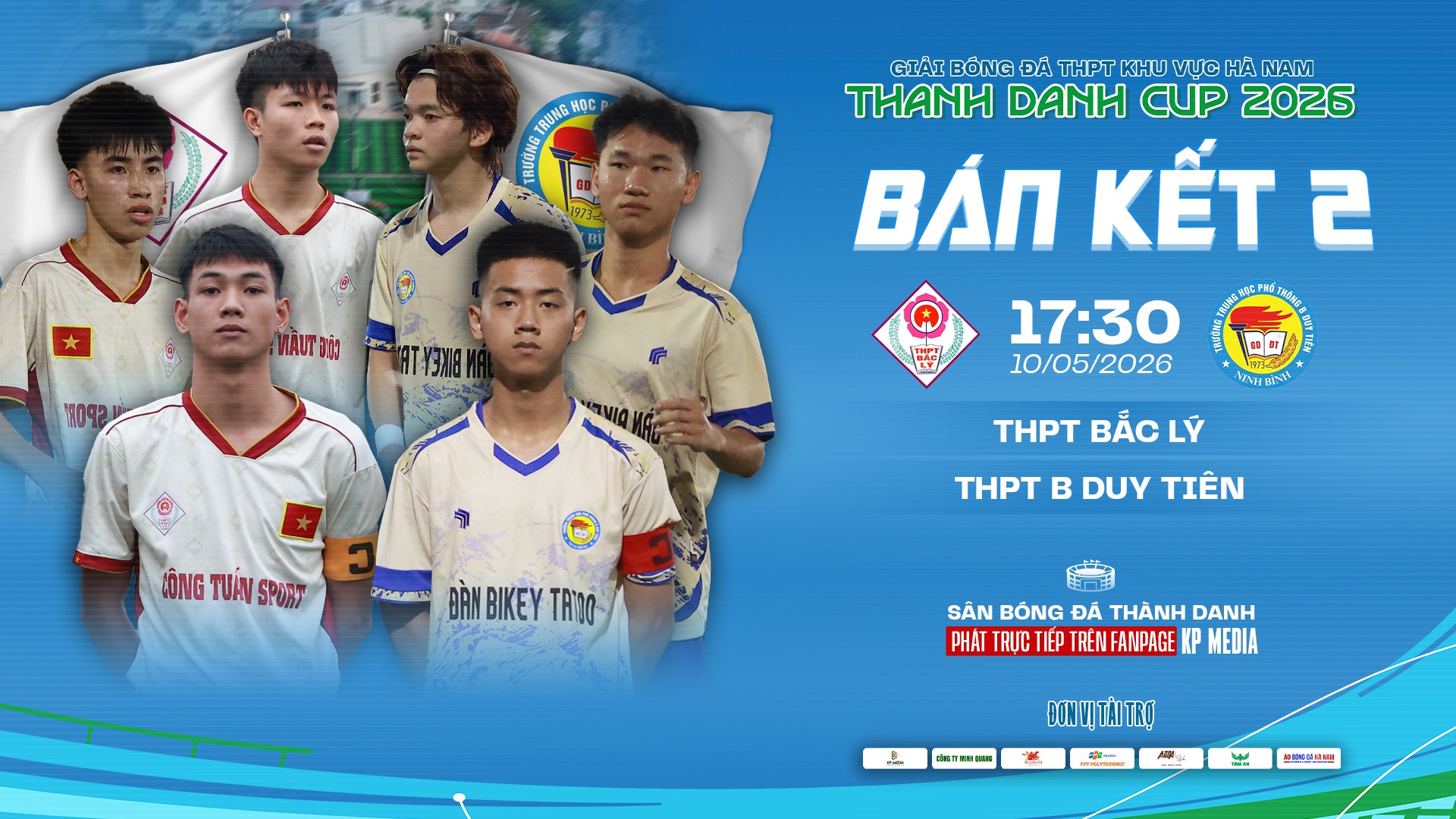 THPT Bắc Lý vs THPT B Duy Tiến: Bán kết giằng co