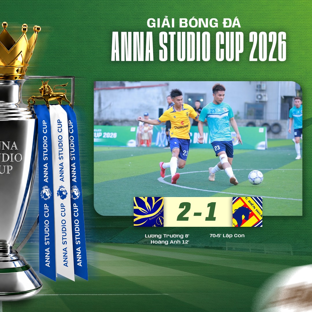 Vòng 1 bảng B - Anna Studio Cup 2026