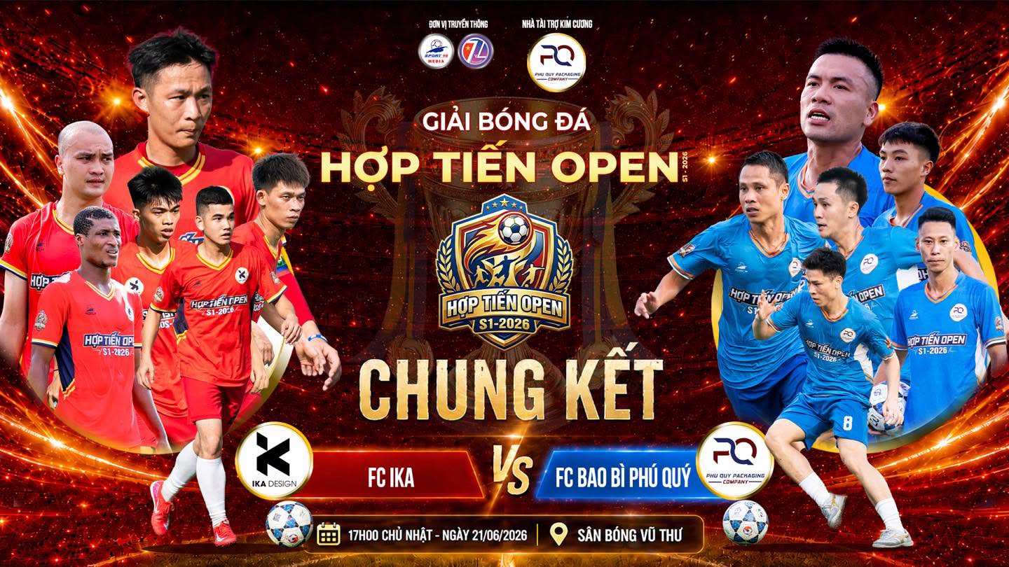 FC Bao bì Phú Quý vs FC IKA: Đấu chung kết giải Hợp Tiến Open S1-2026