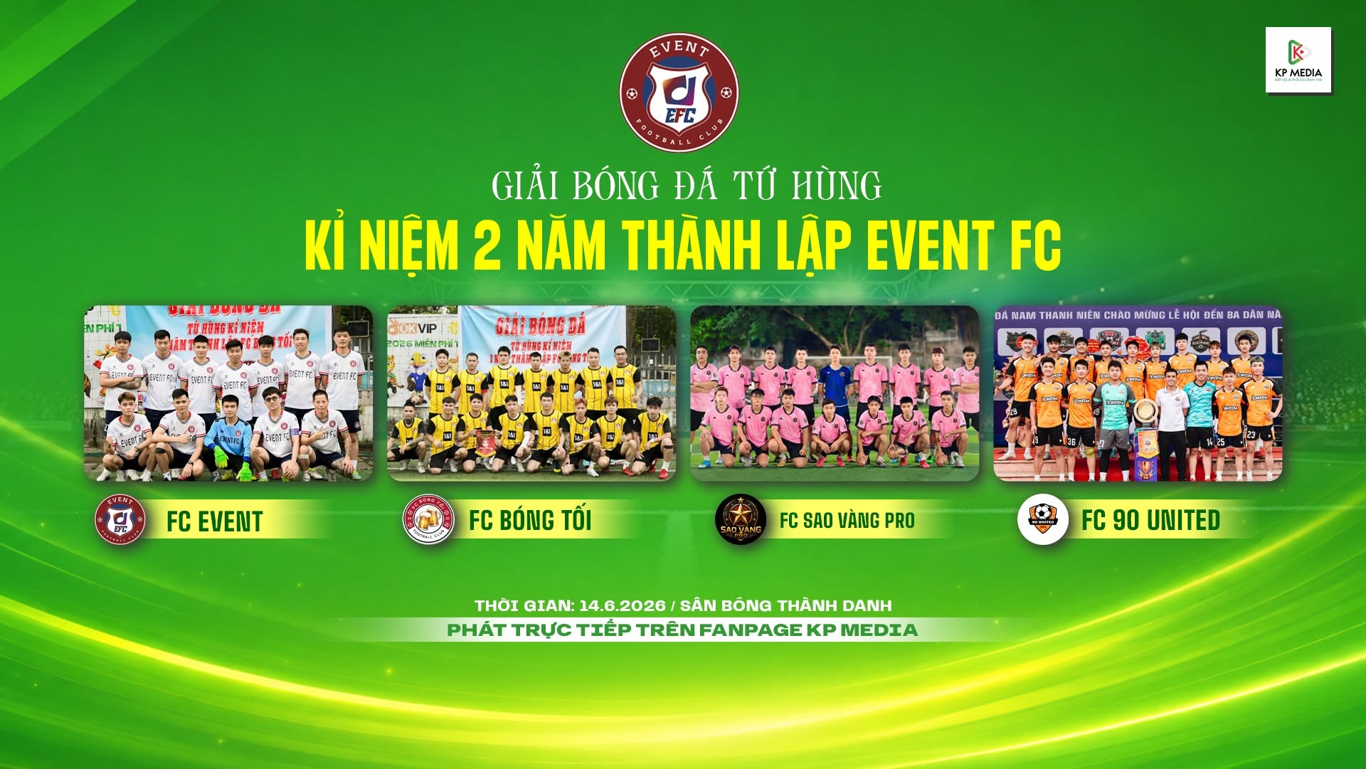 Giải bóng đá tứ hùng tranh cúp kỷ niệm